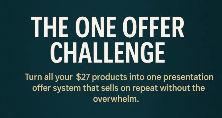 The One Offer Challenge