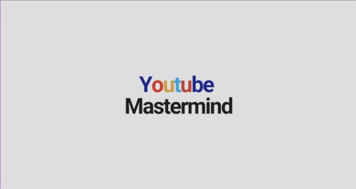 Youtube mastermind