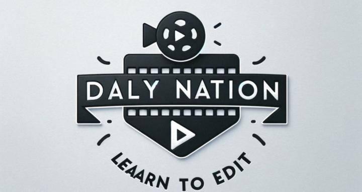 Daly Nation (Learn to Edit)