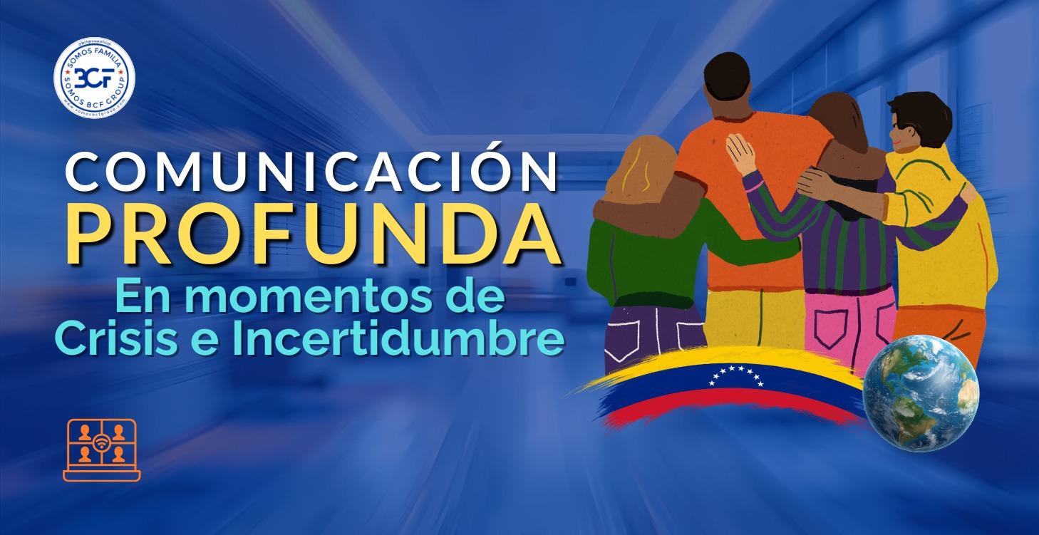 Comunicación Profunda en la Crisis