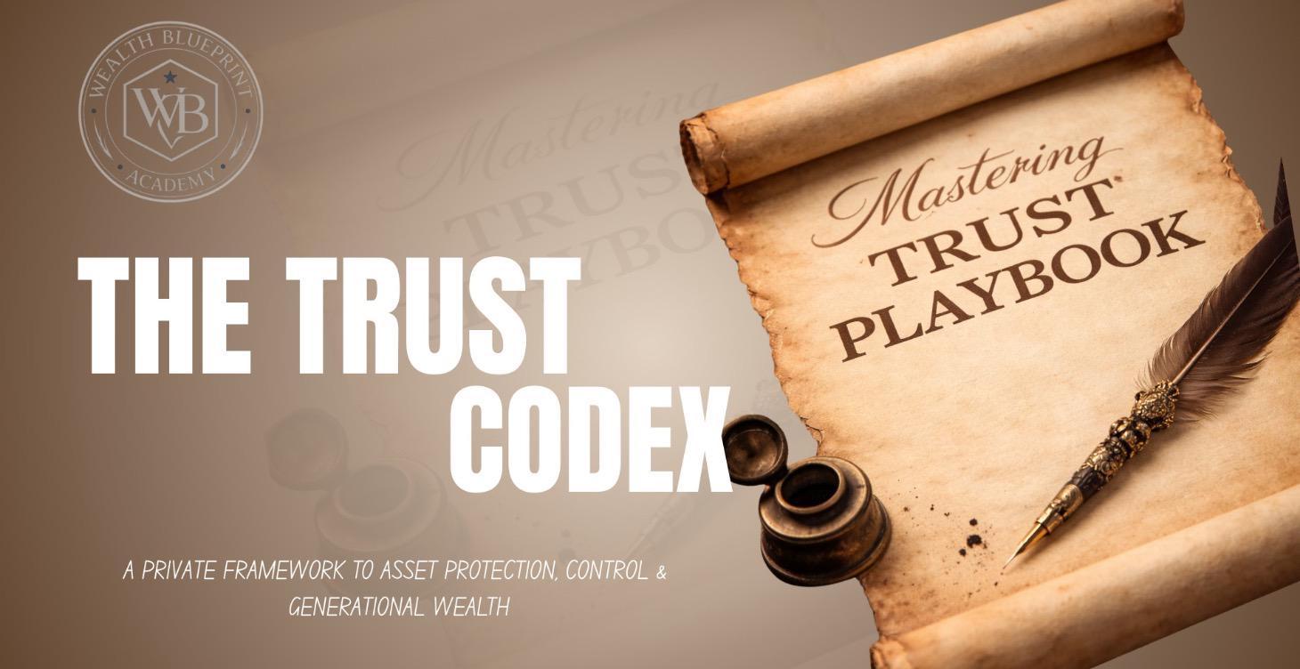 THE TRUST CODEX