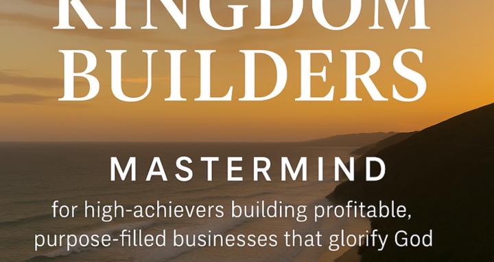 Kingdom Builders Mastermind