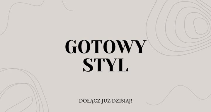 Gotowy Styl