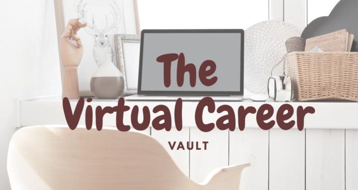 The Virtual Career Vault