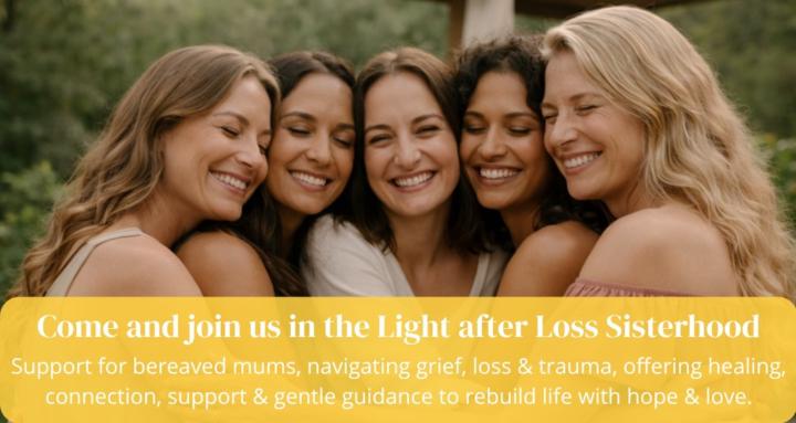 Light after Loss Sisterhood 💗
