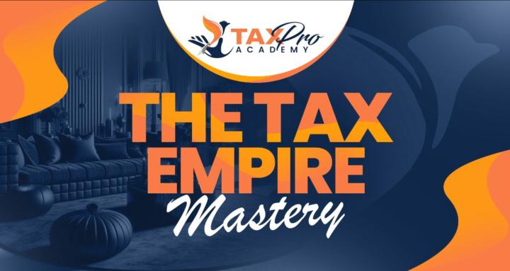 THE TAX EMPIRE MASTERY