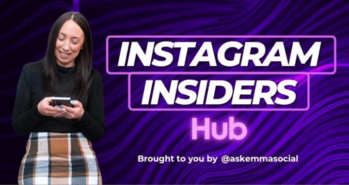 Instagram Insiders Hub 📲
