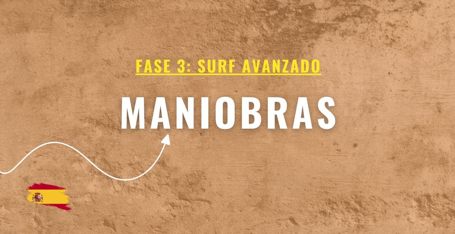 3. Surf Avanzado: Maniobras
