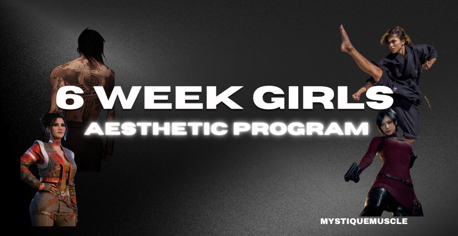6 Week Girls Aesthetic Program