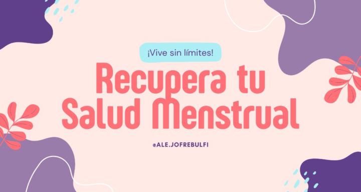 Recupera tu Salud Menstrual