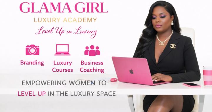 Glama Girl Luxury Academy