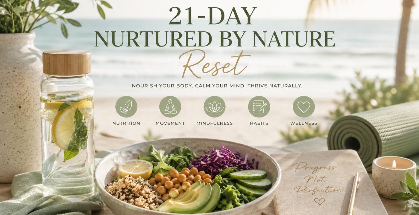 The 21-Day Nurtured by Nature Reset
