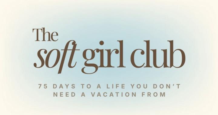 Soft Girl Club