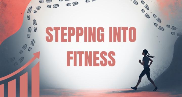 Stepping Into Fitness