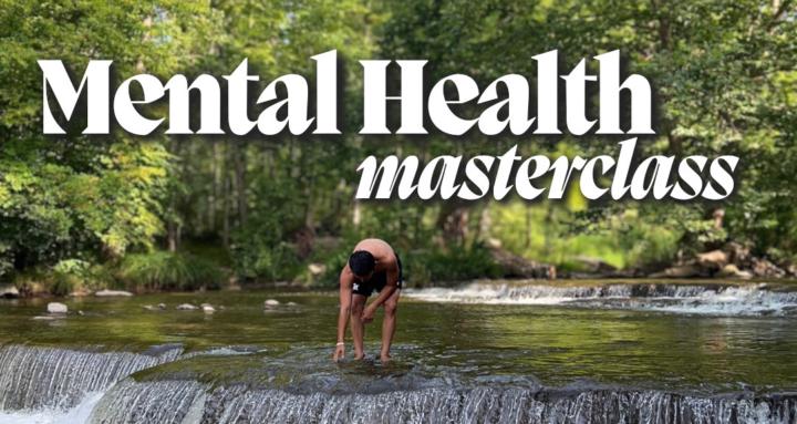 Mental Health Masterclass