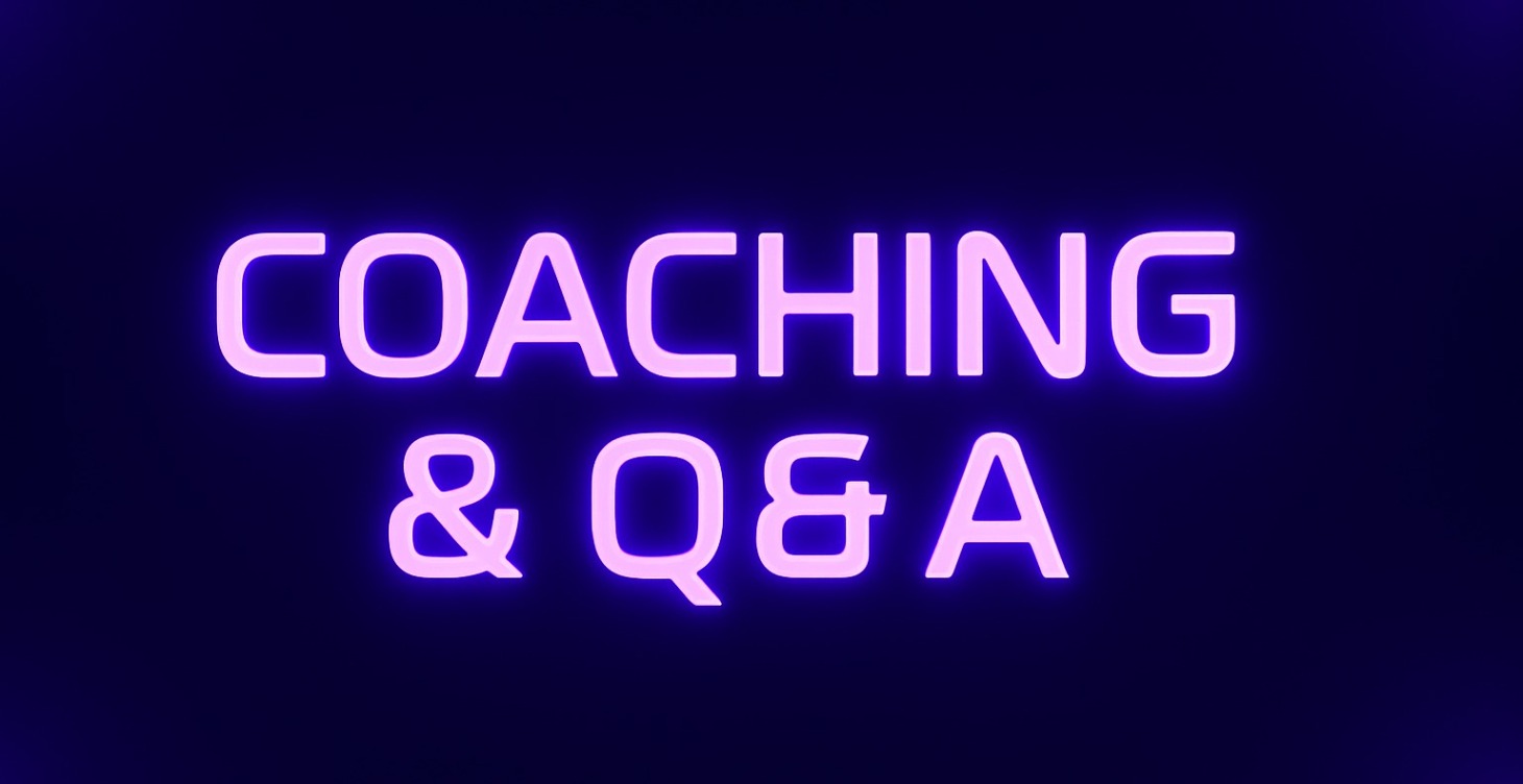 Live Coaching + Q&A 🎥