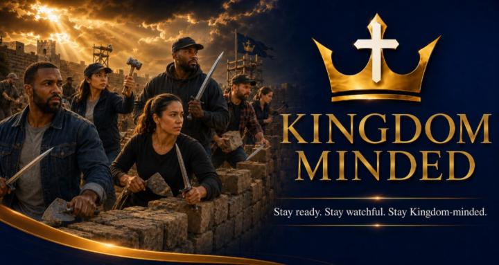 Kingdom Minded