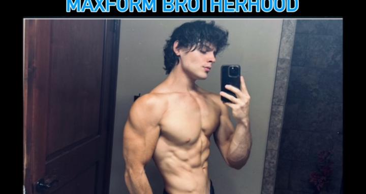 MAXFORM BROTHERHOOD 