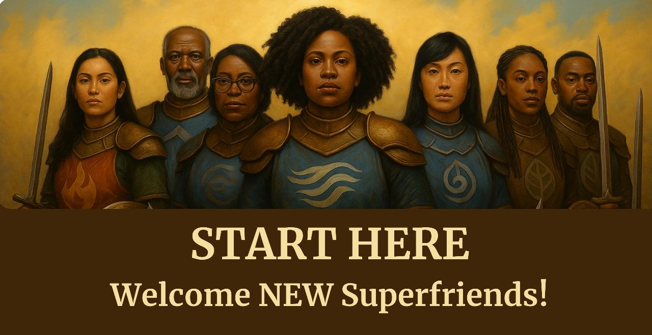 Start Here - Superfriends Onboarding