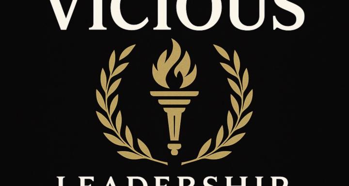 Vicious Leadership Institute