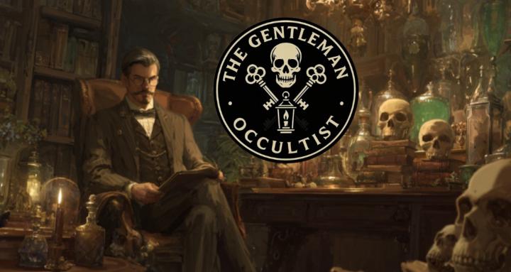 The Gentleman Occultist