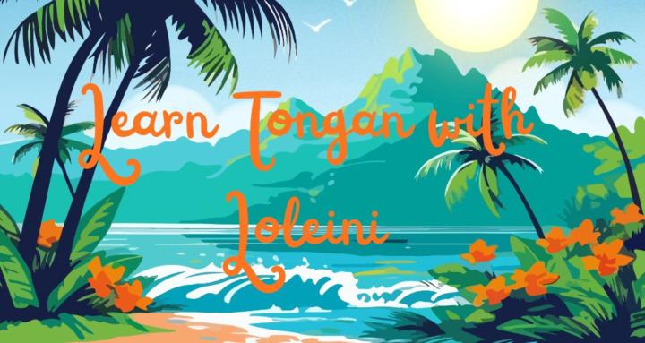 Learn Tongan with Loleini