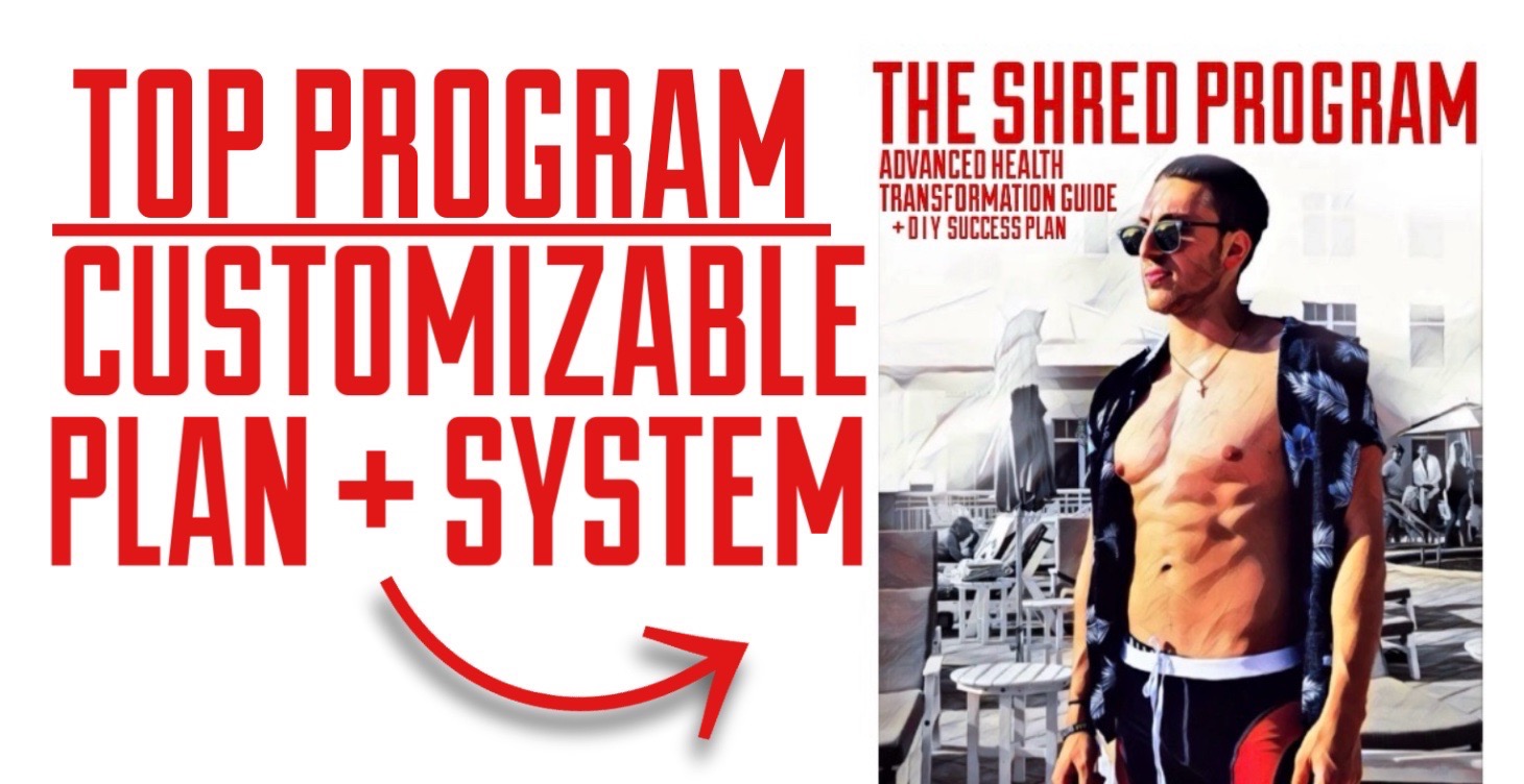CUSTOMIZABLE D.I.Y. HEALTH SYSTEM / SHRED PROGRAM