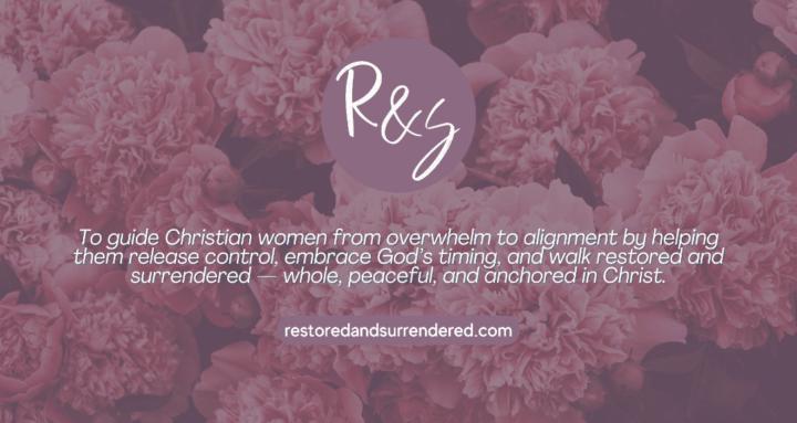 Restored & Surrendered 