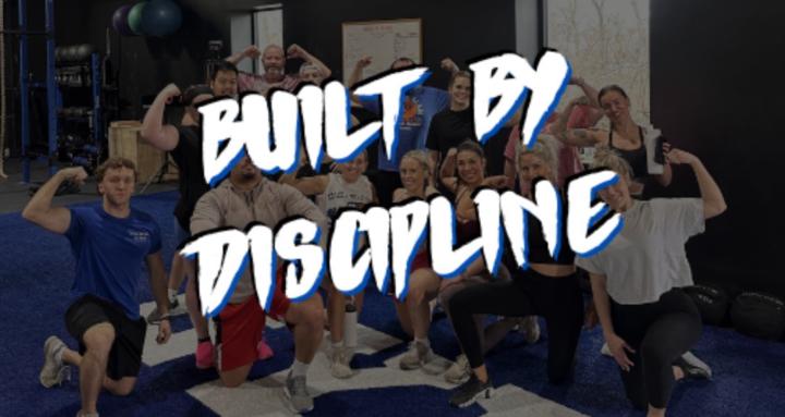 Built By Discipline