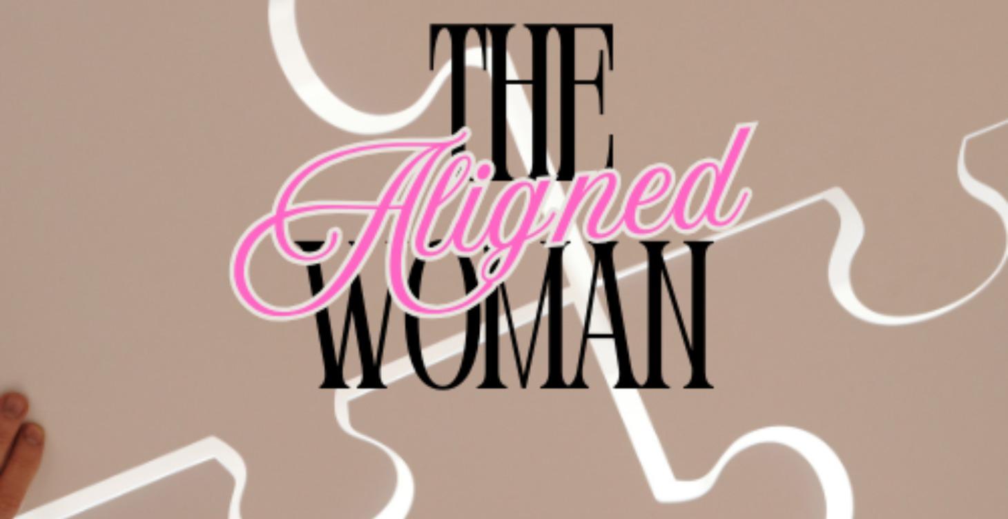 The Aligned Woman Podcast