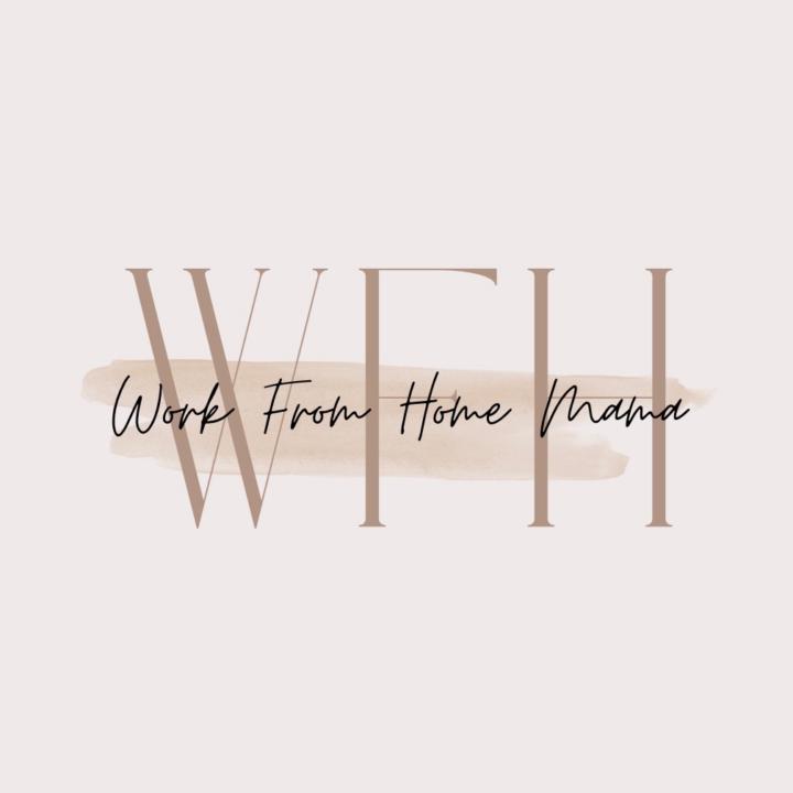 Wfh Mama