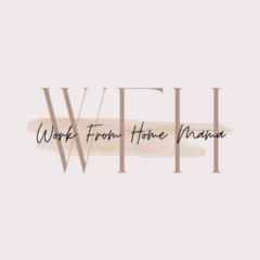 Wfh Mama