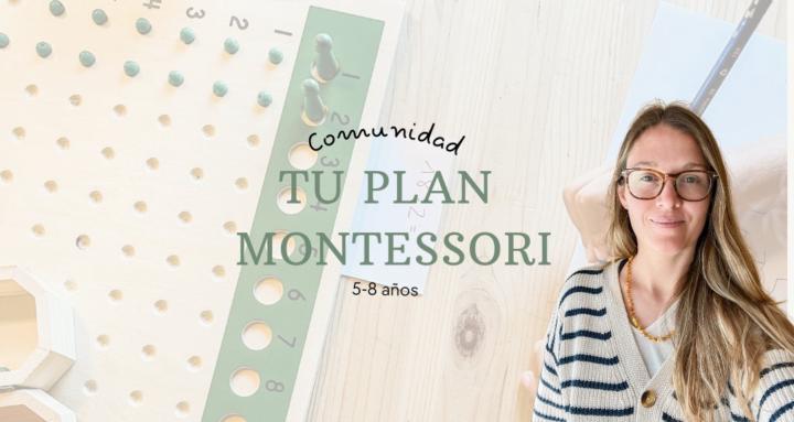 Tu Plan Montessori (5-8 años)