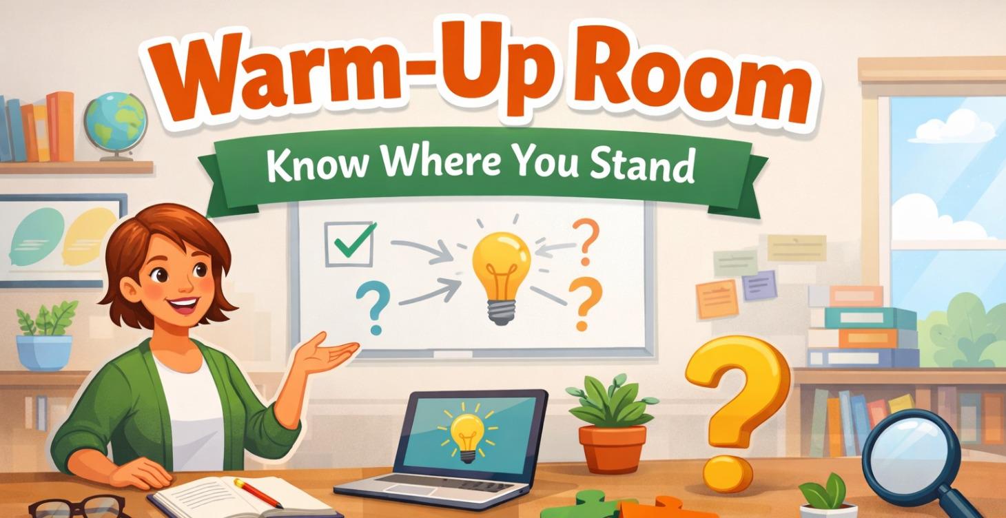 Warm-Up Room — Know Where You Stand
