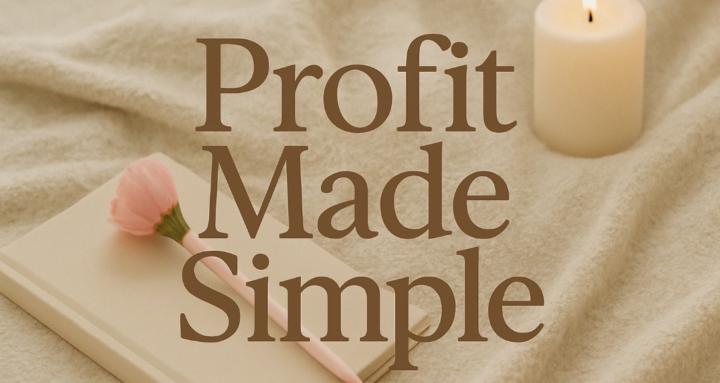Profit Made Simple