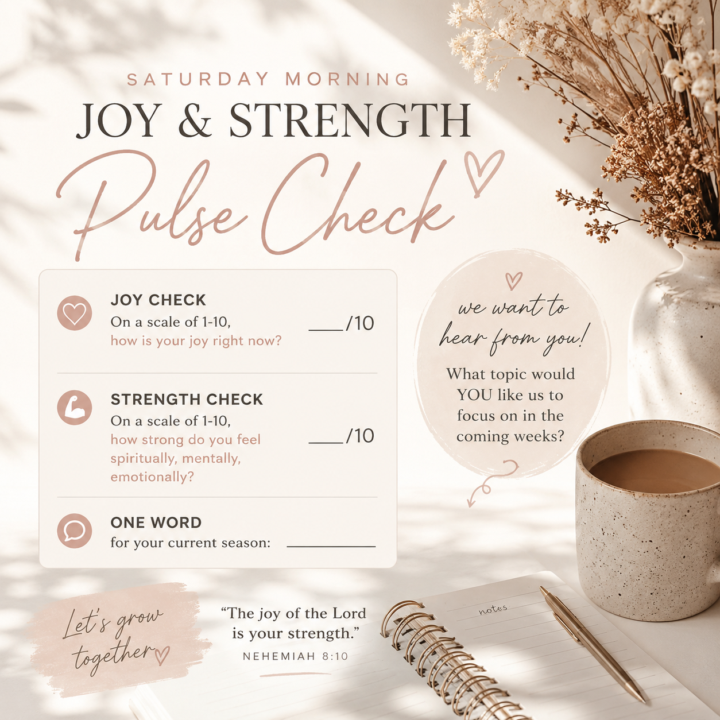 ☀️ SATURDAY MORNING JOY + STRENGTH PULSE CHECK ☀️♡