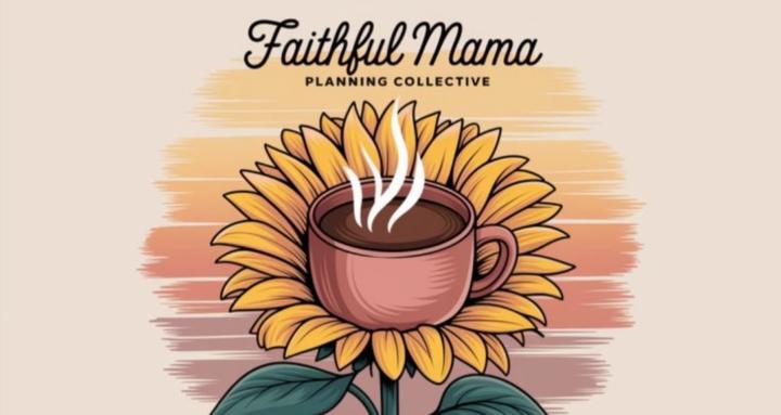 Faithful Mama Planning Co
