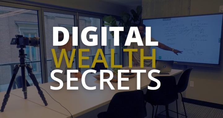 Digital Wealth Secrets