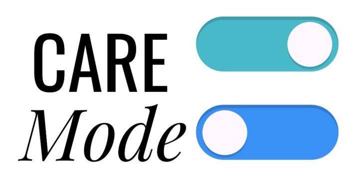 The Care Mode