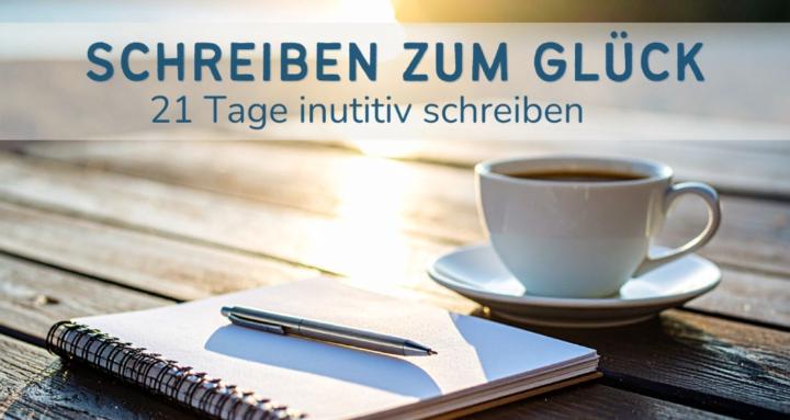 Schreiben zum Glück