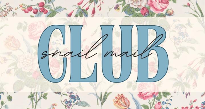 Snail Mail Club