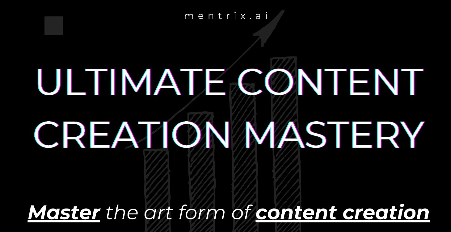 Phase 1: Ultimate Content Creation Mastery