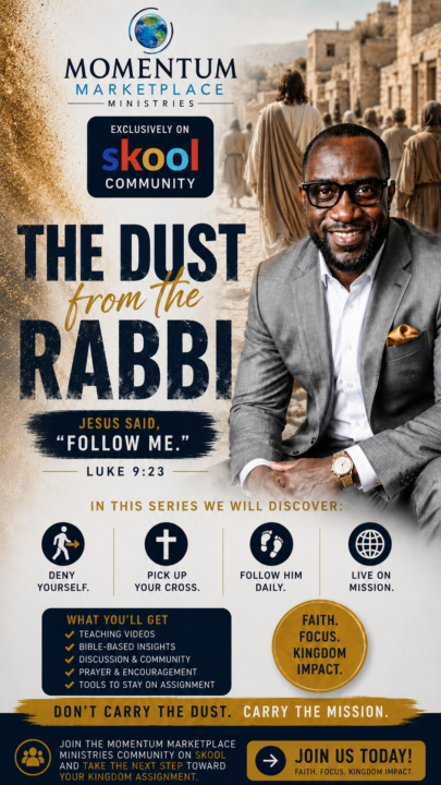 🚶‍♂️ The Dust from the Rabbi  Luke 9:23