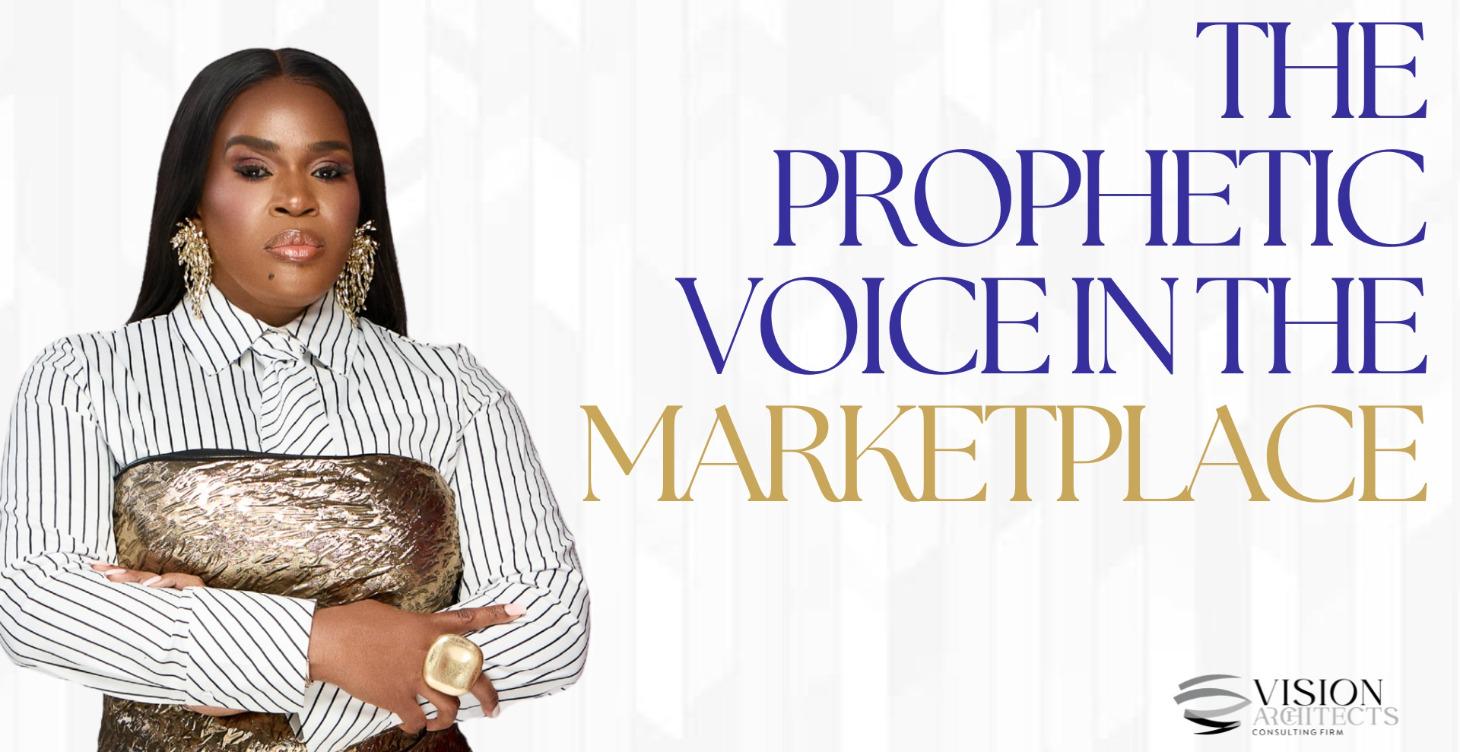 The Prophetic Voice In The Marketplace