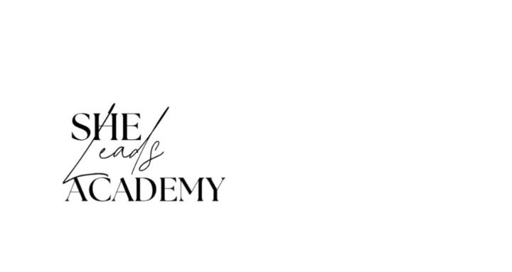 She Leads Academy