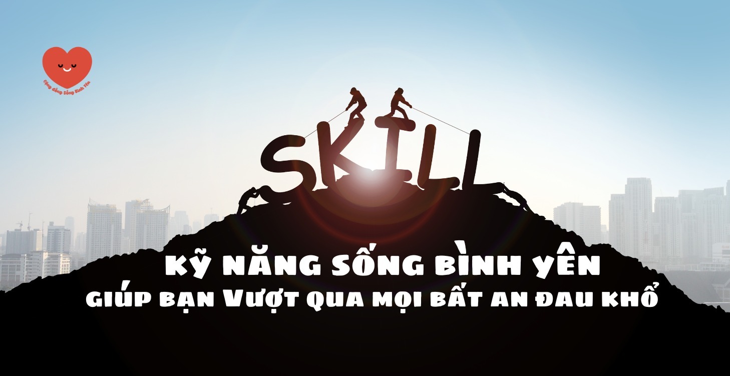 Kỹ năng sống bình yên