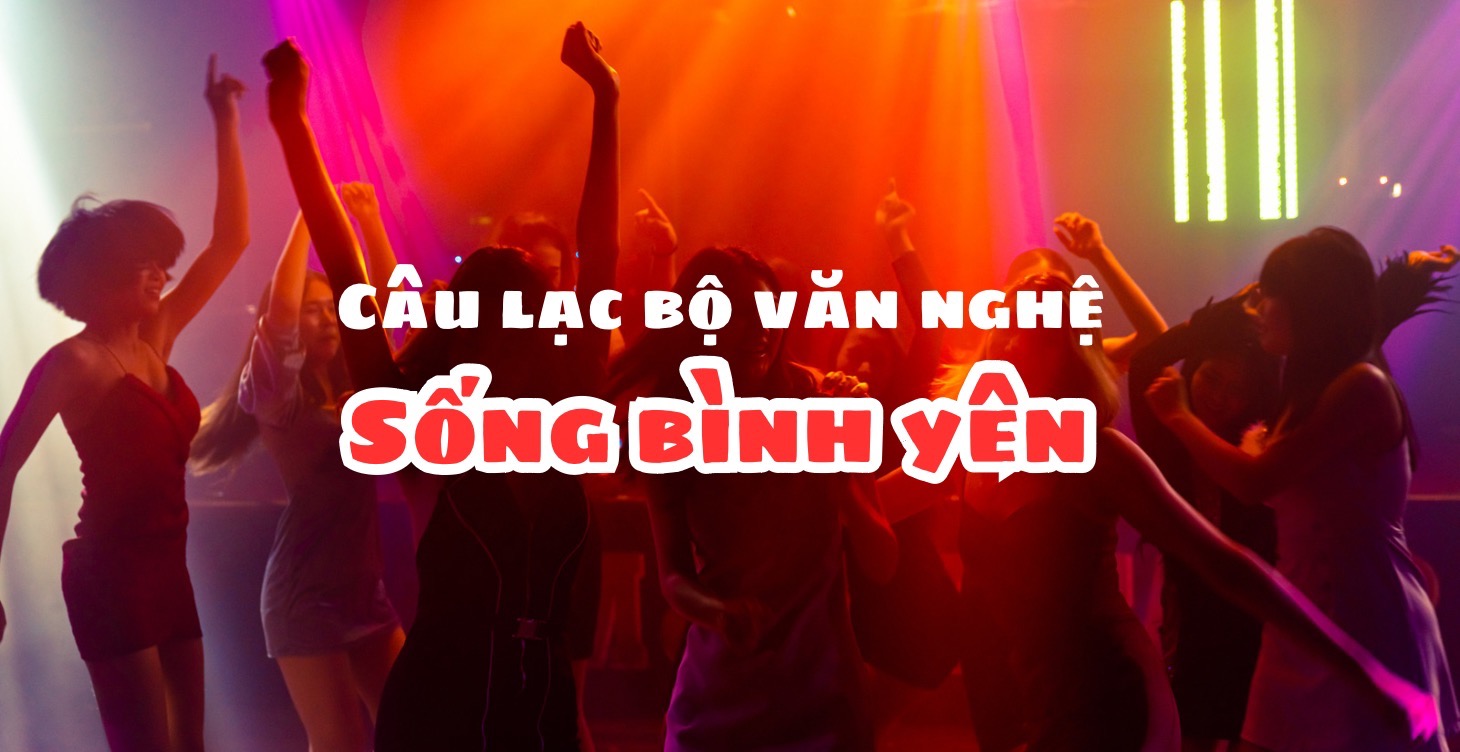 Câu Lạc Bộ Sống Bình Yên