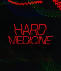 Hard Medicine