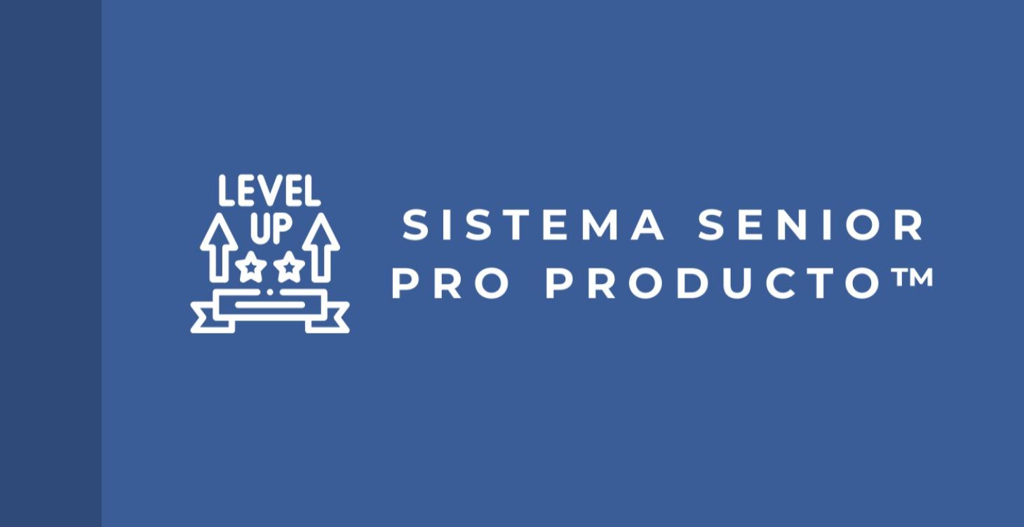 Sistema Senior Pro Producto™