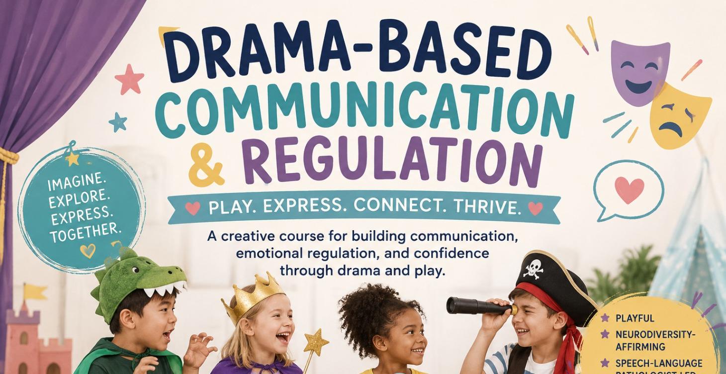 Drama-Based Communication and Regulation (Level 1)